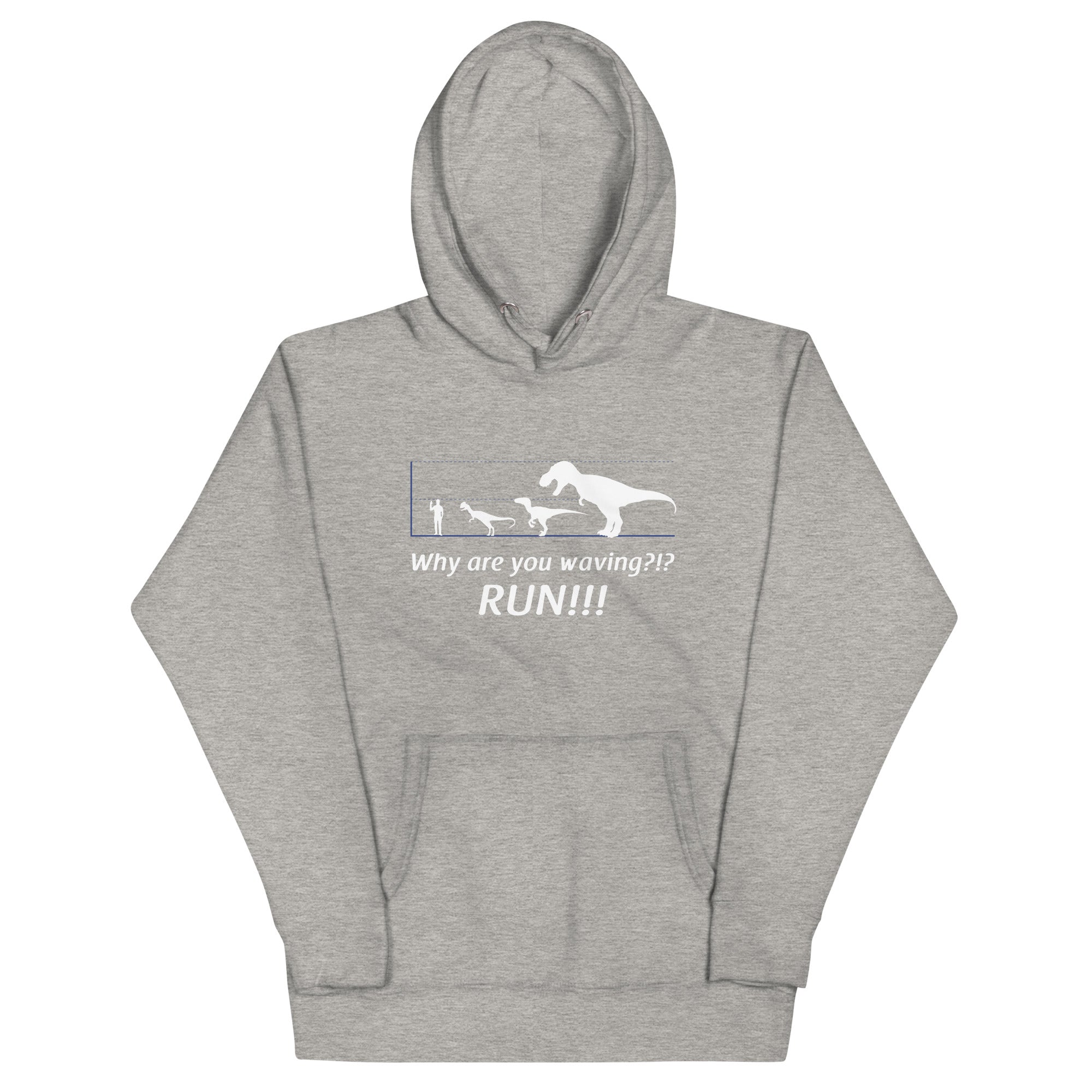 Why Are You Waving? Run! - Adult & Kids T-Shirts, Sweatshirts & Hoodies apparel design preview 1