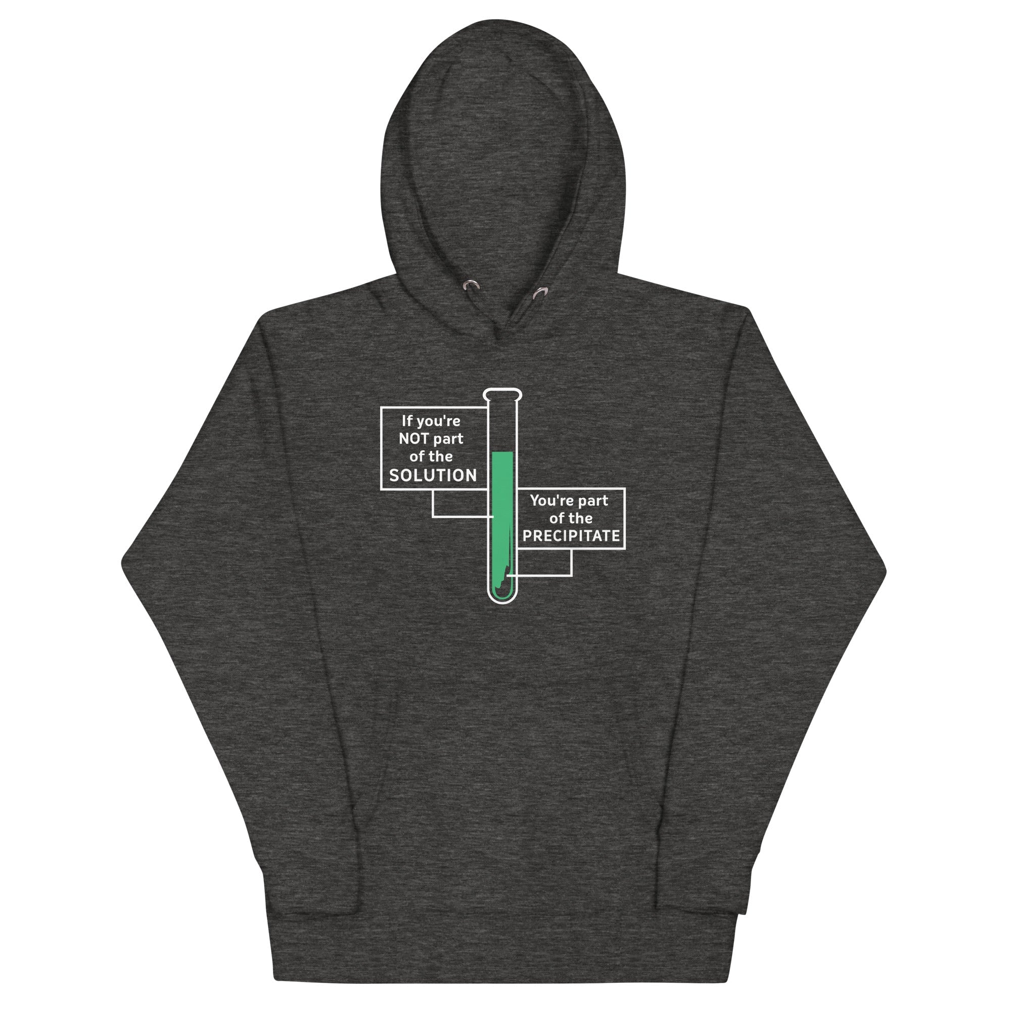 If You're Not Part Of The Solution - Adult & Kids T-Shirts, Sweatshirts & Hoodies apparel design preview 1