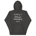 Spelling Is Hard - Adult & Kids T-Shirts, Sweatshirts & Hoodies apparel design preview 1