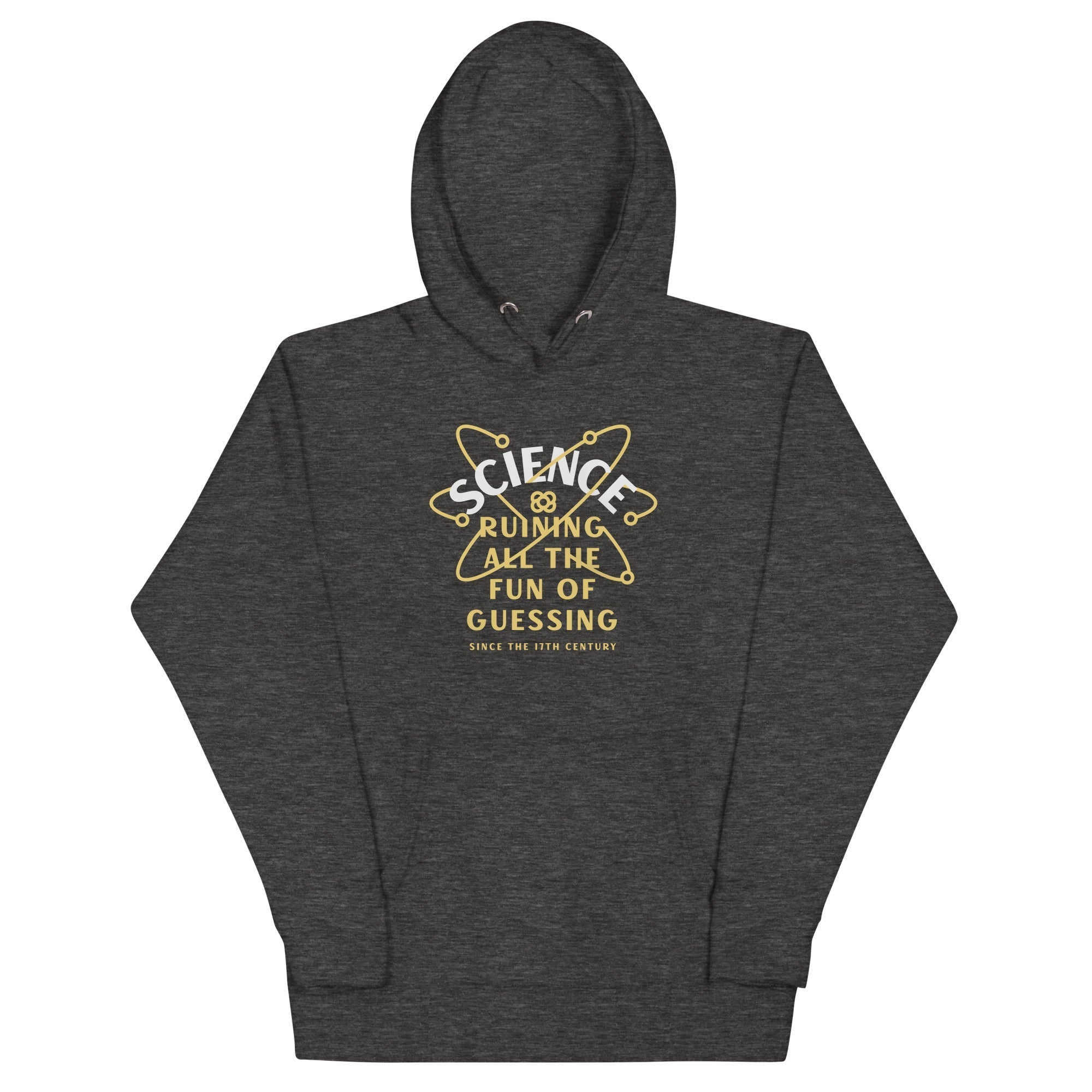 Science Ruining All The Fun Of Guessing - Adult & Kids T-Shirts, Sweatshirts & Hoodies apparel design preview 1