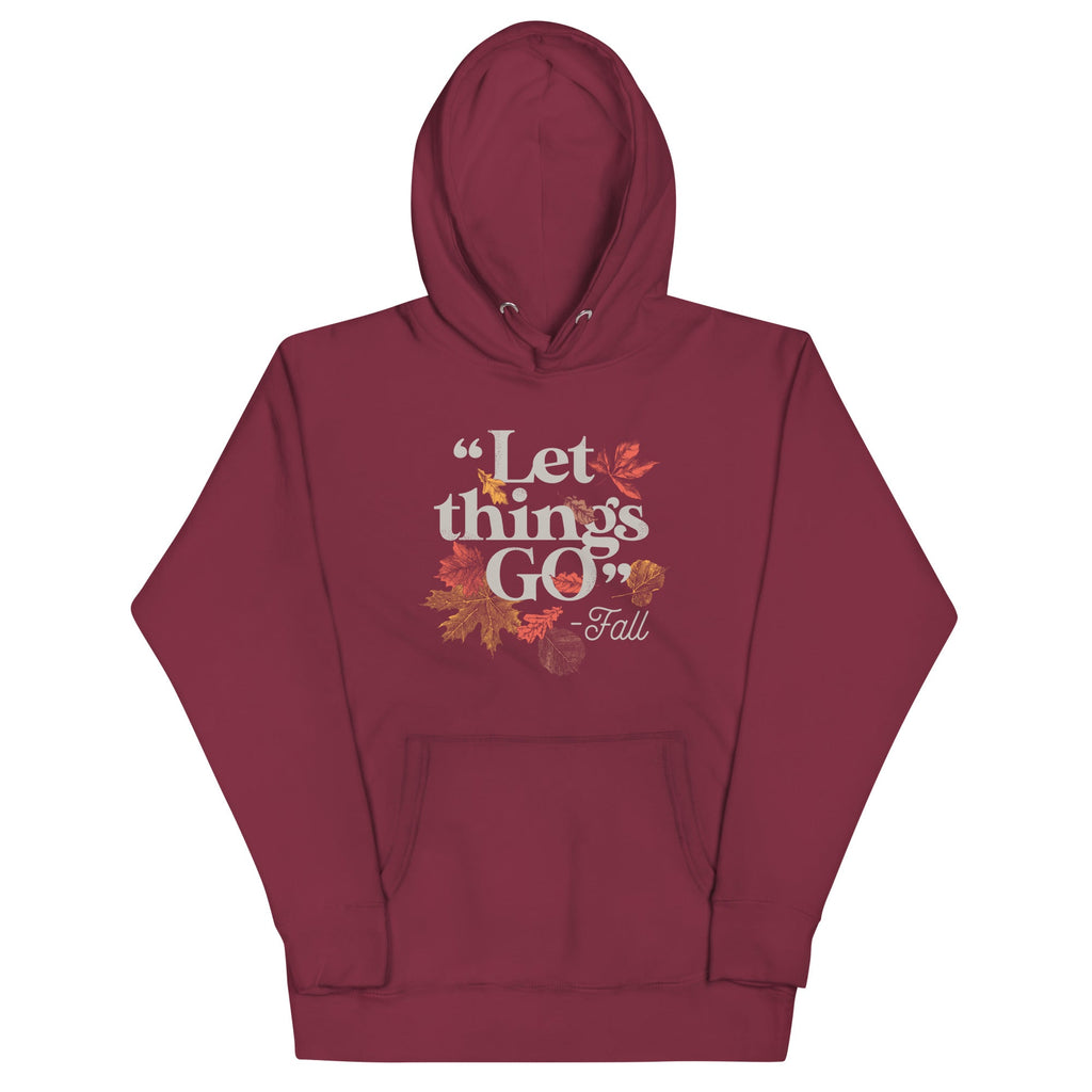 "Let Things Go" -Fall - Adult & Kids T-Shirts, Sweatshirts & Hoodies apparel design preview 1