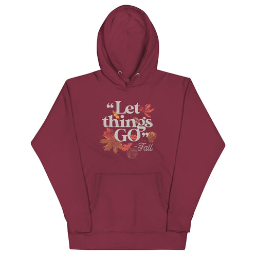 "Let Things Go" -Fall - Adult & Kids T-Shirts, Sweatshirts & Hoodies apparel design preview 1