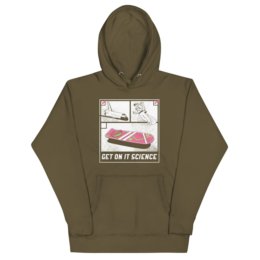 Get On It Science - Adult & Kids T-Shirts, Sweatshirts & Hoodies apparel design preview 1