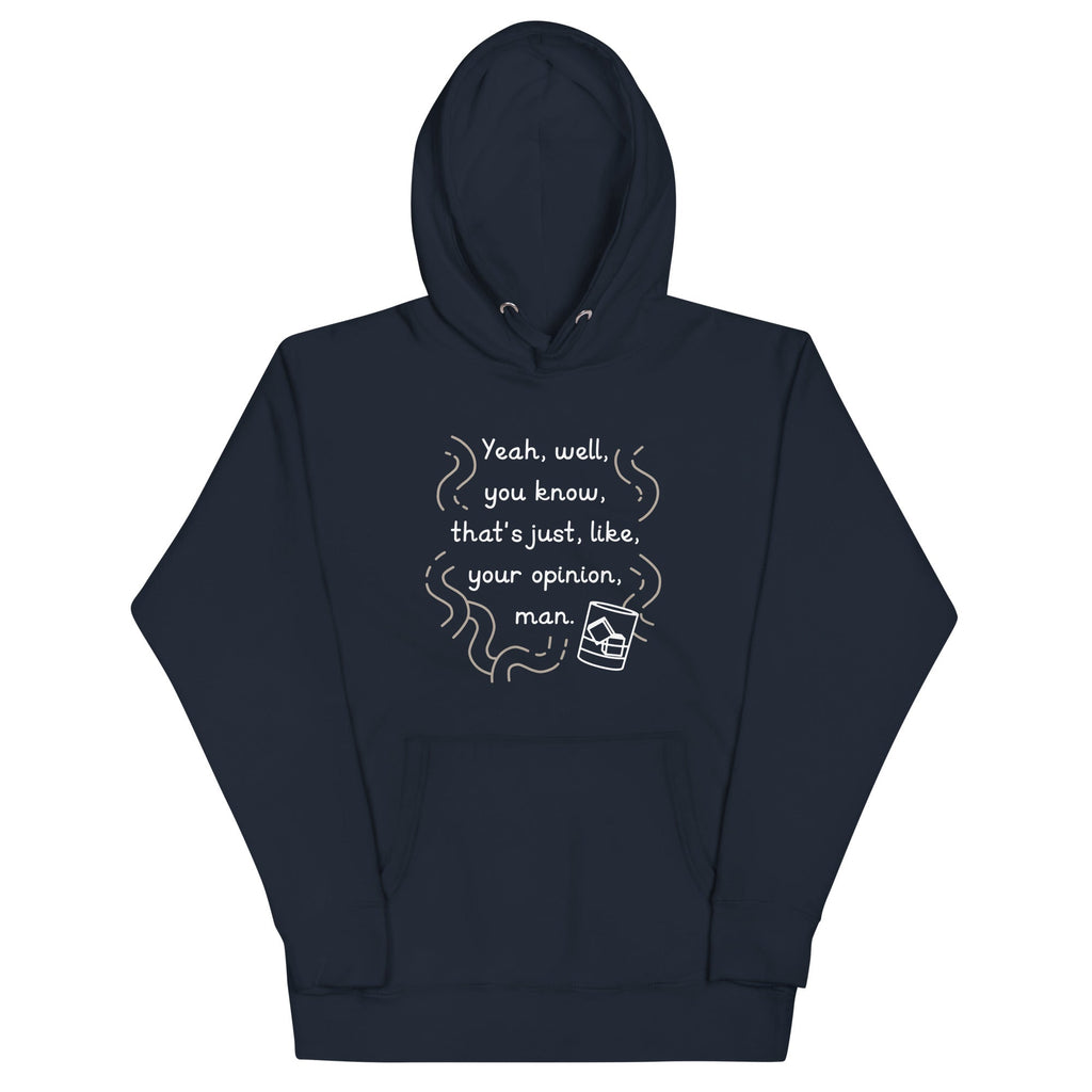 Your Opinion, Man - Adult & Kids T-Shirts, Sweatshirts & Hoodies apparel design preview 1