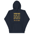 I Work Hard So My Pet - Adult & Kids T-Shirts, Sweatshirts & Hoodies apparel design preview 1