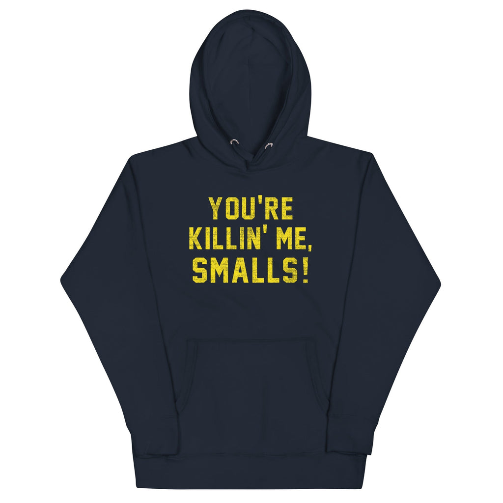 You're Killin' Me Smalls! - Adult & Kids T-Shirts, Sweatshirts & Hoodies apparel design preview 1