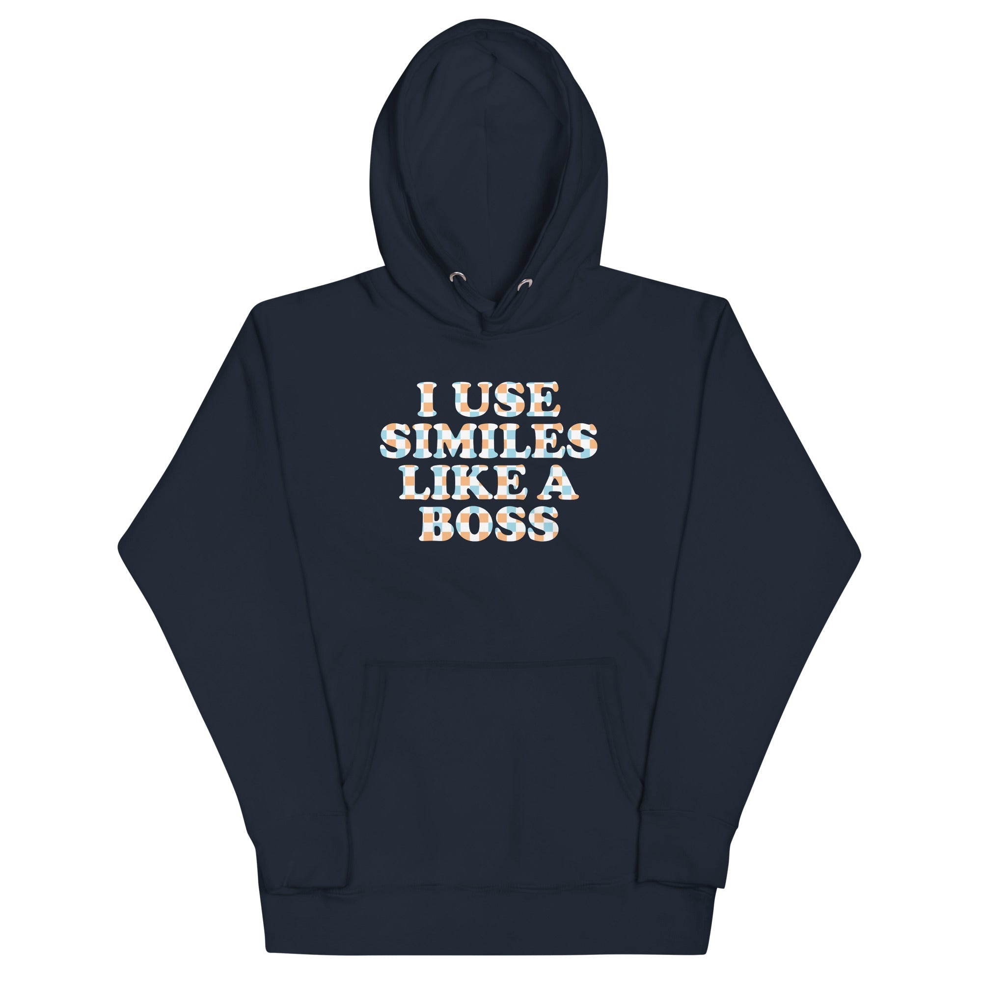 I Use Similes Like A Boss - Adult & Kids T-Shirts, Sweatshirts & Hoodies apparel design preview 1