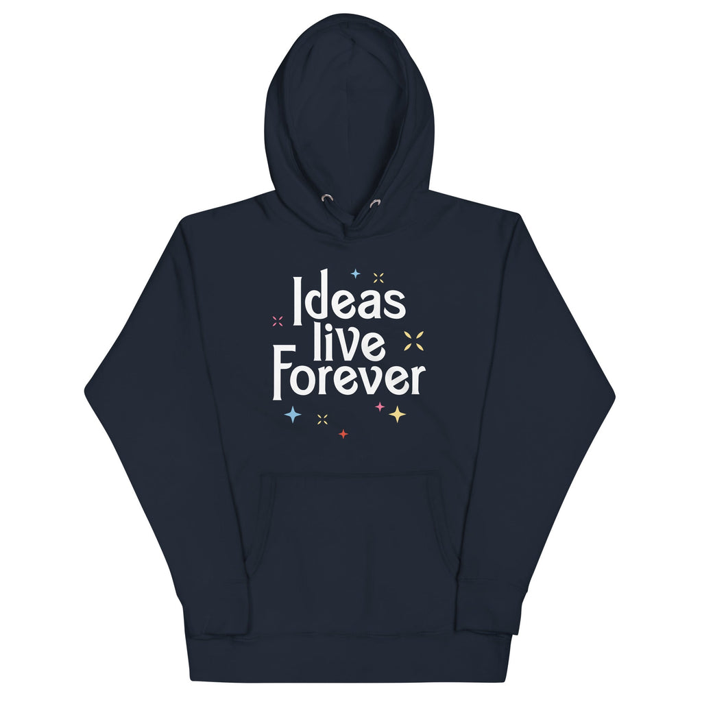 Ideas Live Forever - Adult & Kids T-Shirts, Sweatshirts & Hoodies apparel design preview 1