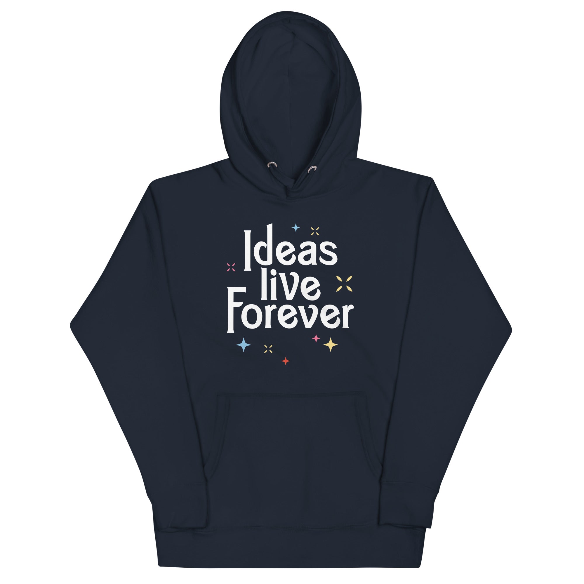 Ideas Live Forever - Adult & Kids T-Shirts, Sweatshirts & Hoodies apparel design preview 1