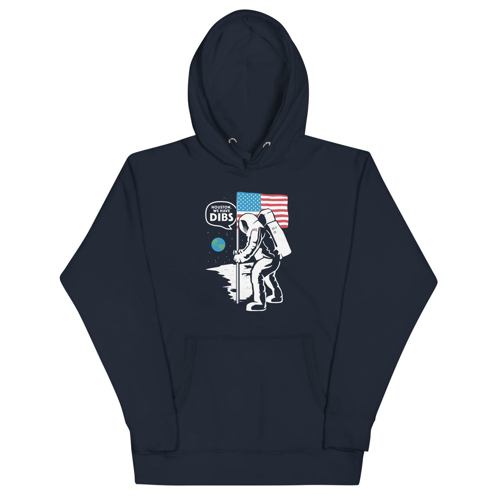 We Have Dibs - Adult & Kids T-Shirts, Sweatshirts & Hoodies apparel design preview 1