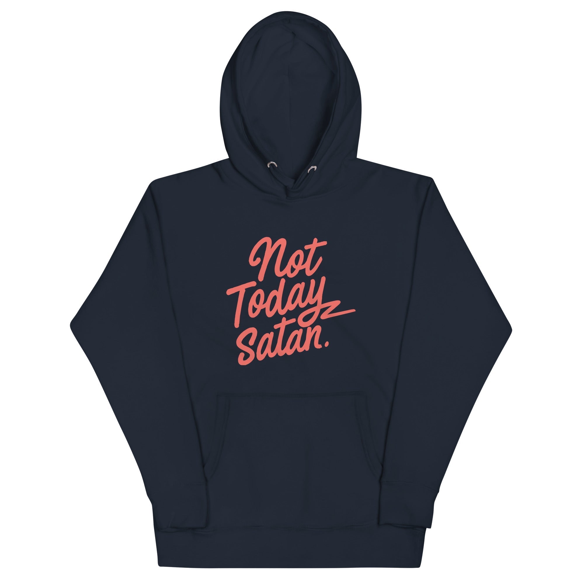 Not Today Satan - Adult & Kids T-Shirts, Sweatshirts & Hoodies apparel design preview 1
