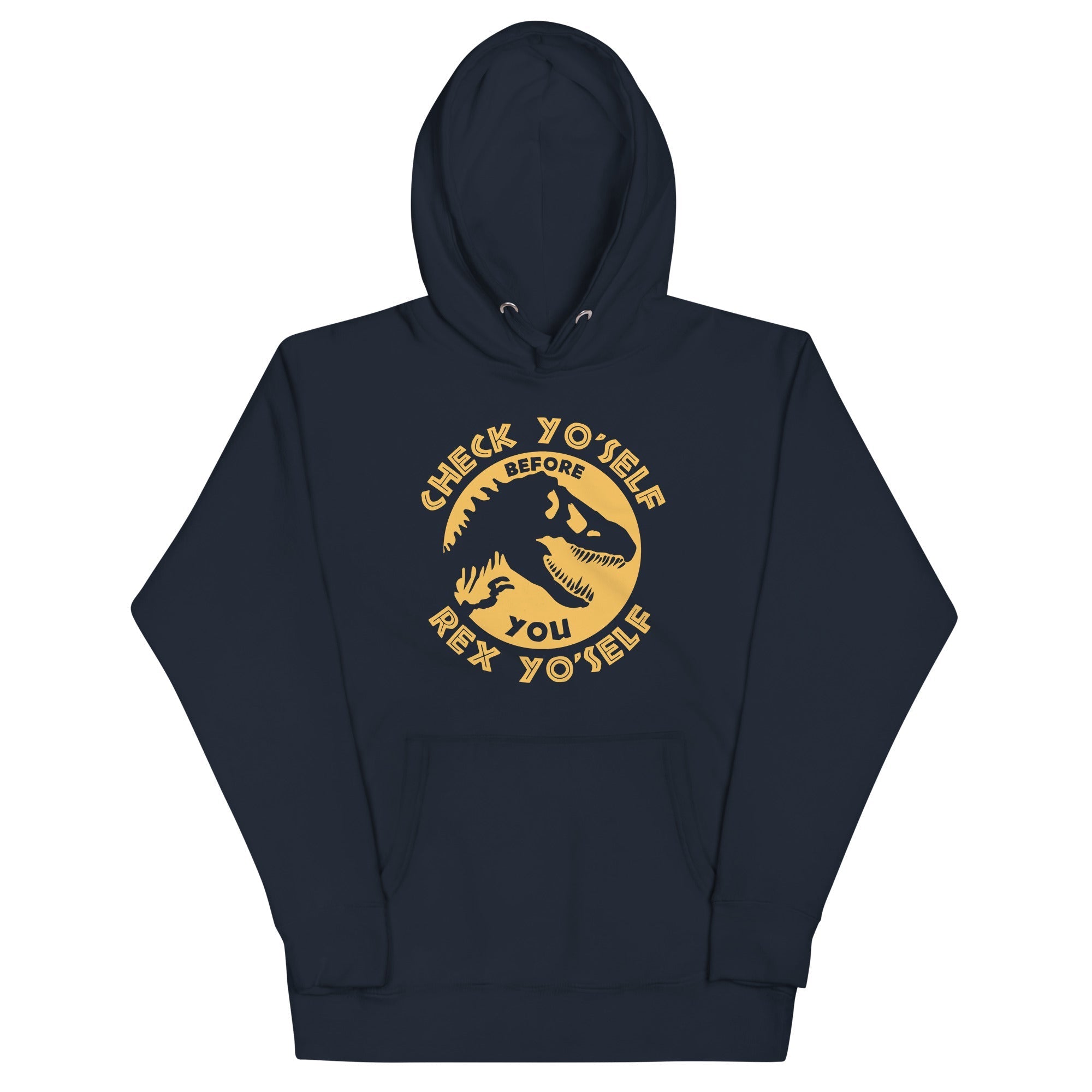 Check Yo'Self Before You Rex - Adult & Kids T-Shirts, Sweatshirts & Hoodies apparel design preview 1