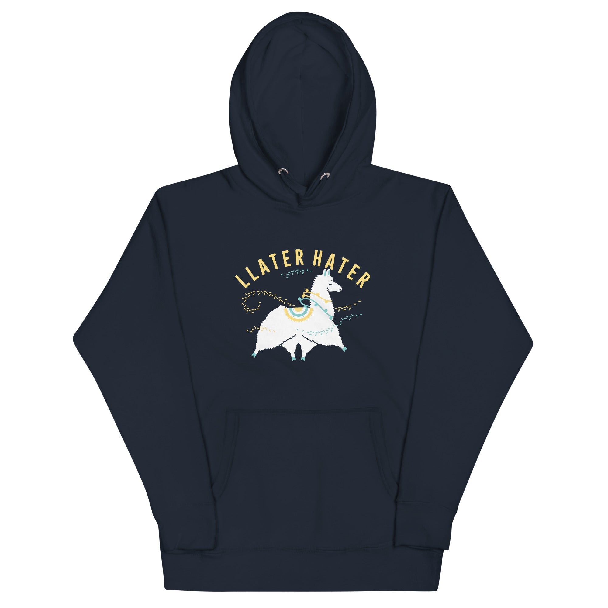 Llater Hater - Adult & Kids T-Shirts, Sweatshirts & Hoodies apparel design preview 1