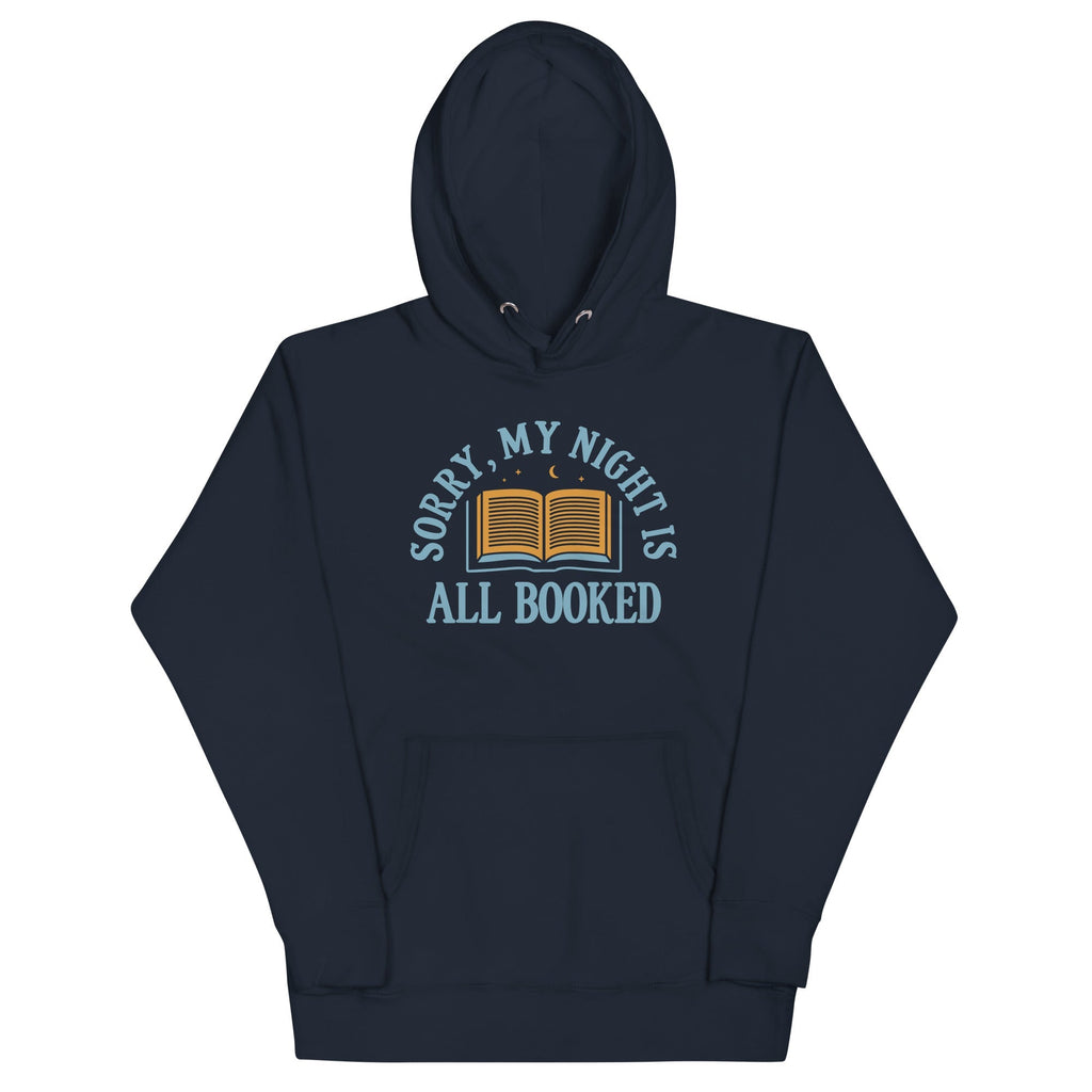 Sorry, My Night Is All Booked - Adult & Kids T-Shirts, Sweatshirts & Hoodies apparel design preview 1