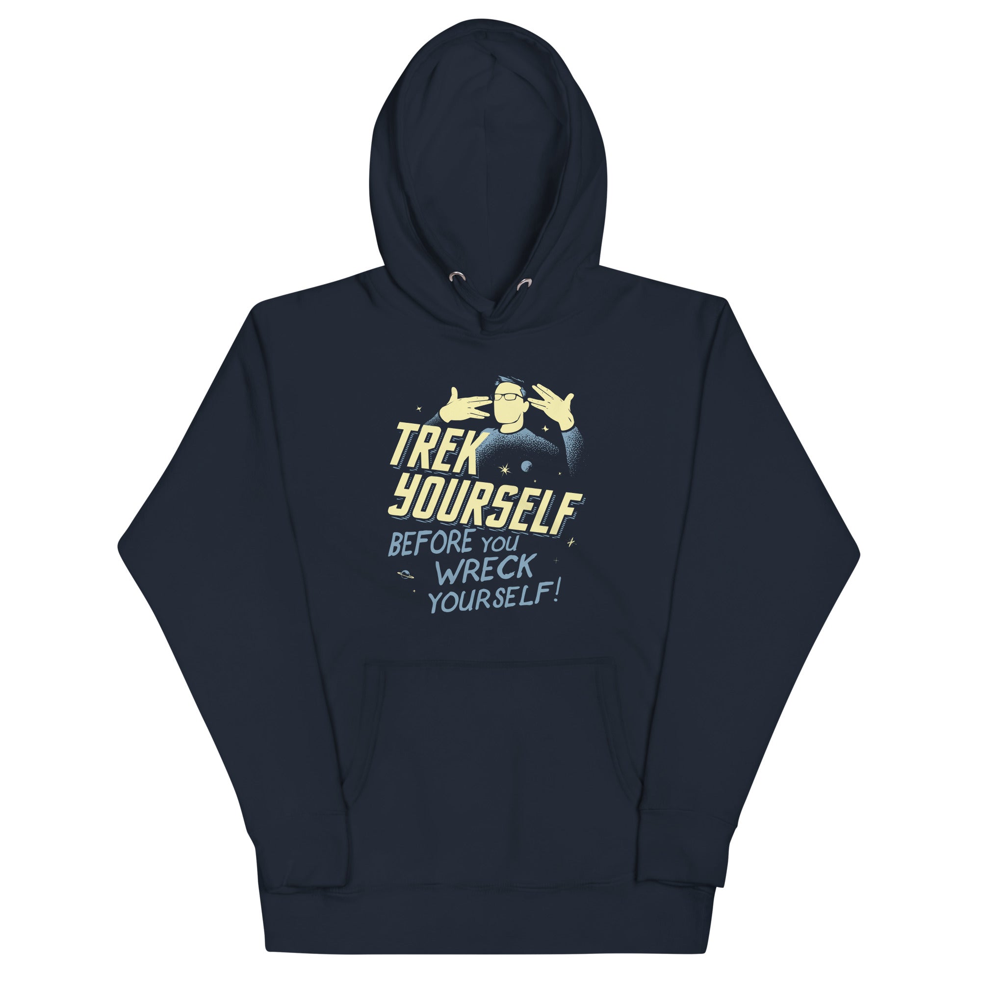 Trek Yourself Before You Wreck - Adult & Kids T-Shirts, Sweatshirts & Hoodies apparel design preview 1