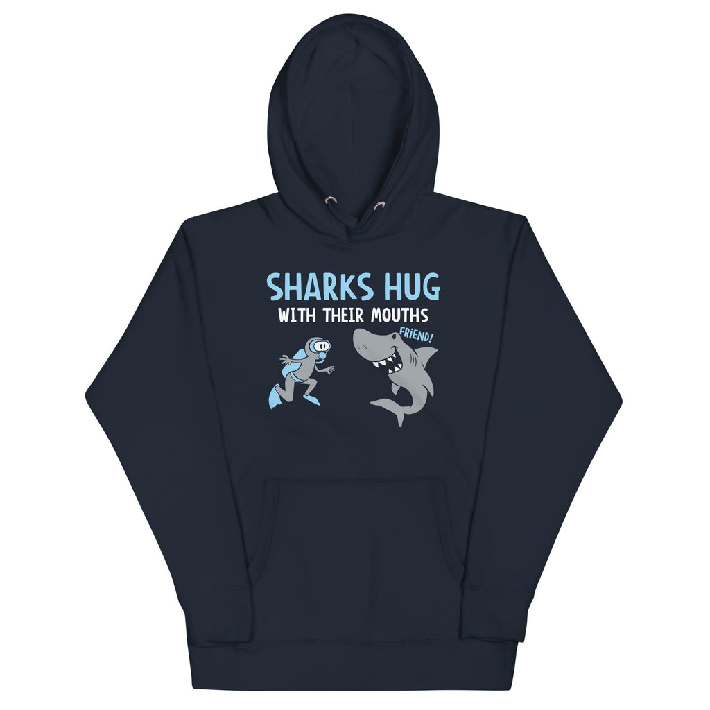 Sharks Hug With Their Mouths - Adult & Kids T-Shirts, Sweatshirts & Hoodies apparel design preview 1