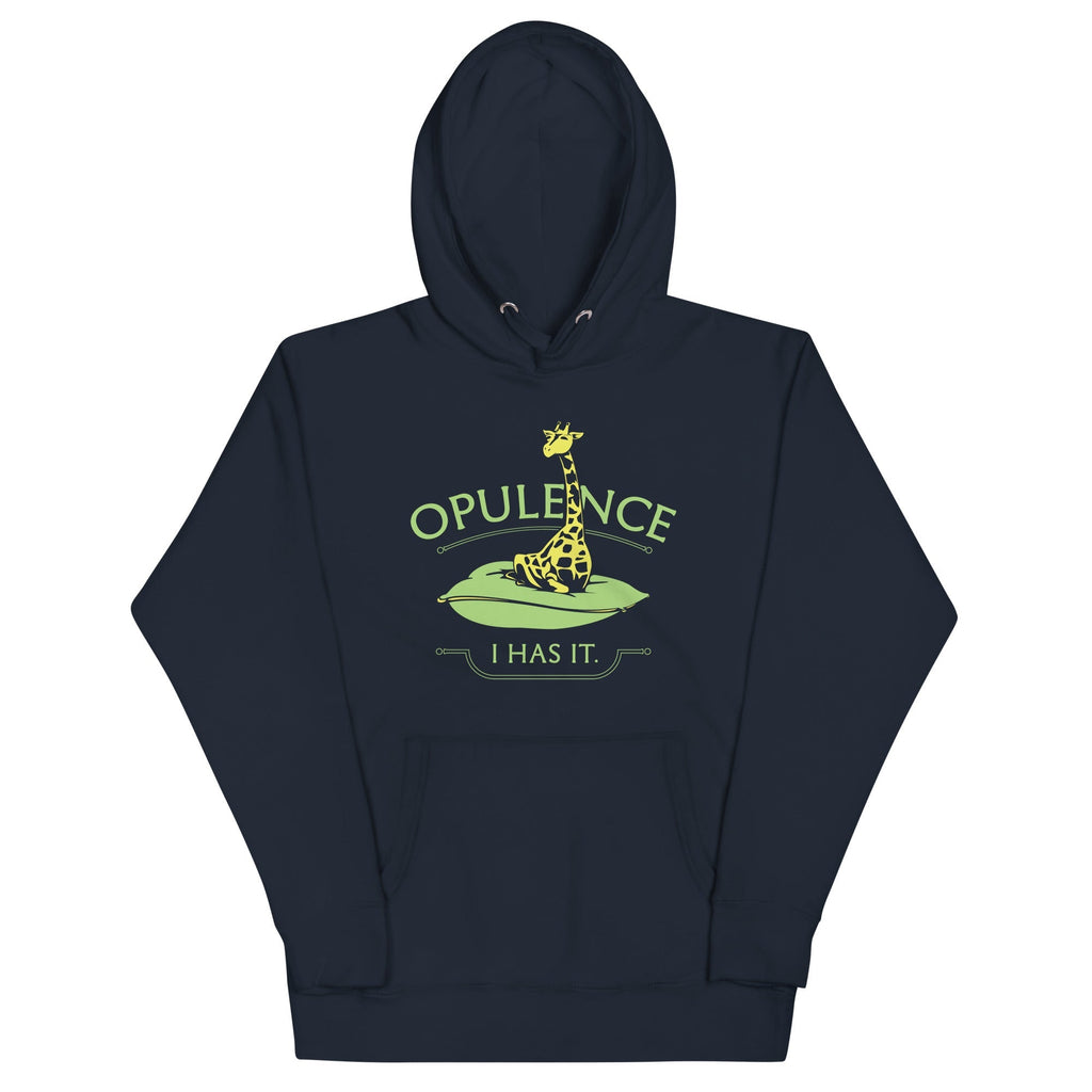 Opulence, I Has It. - Adult & Kids T-Shirts, Sweatshirts & Hoodies apparel design preview 1