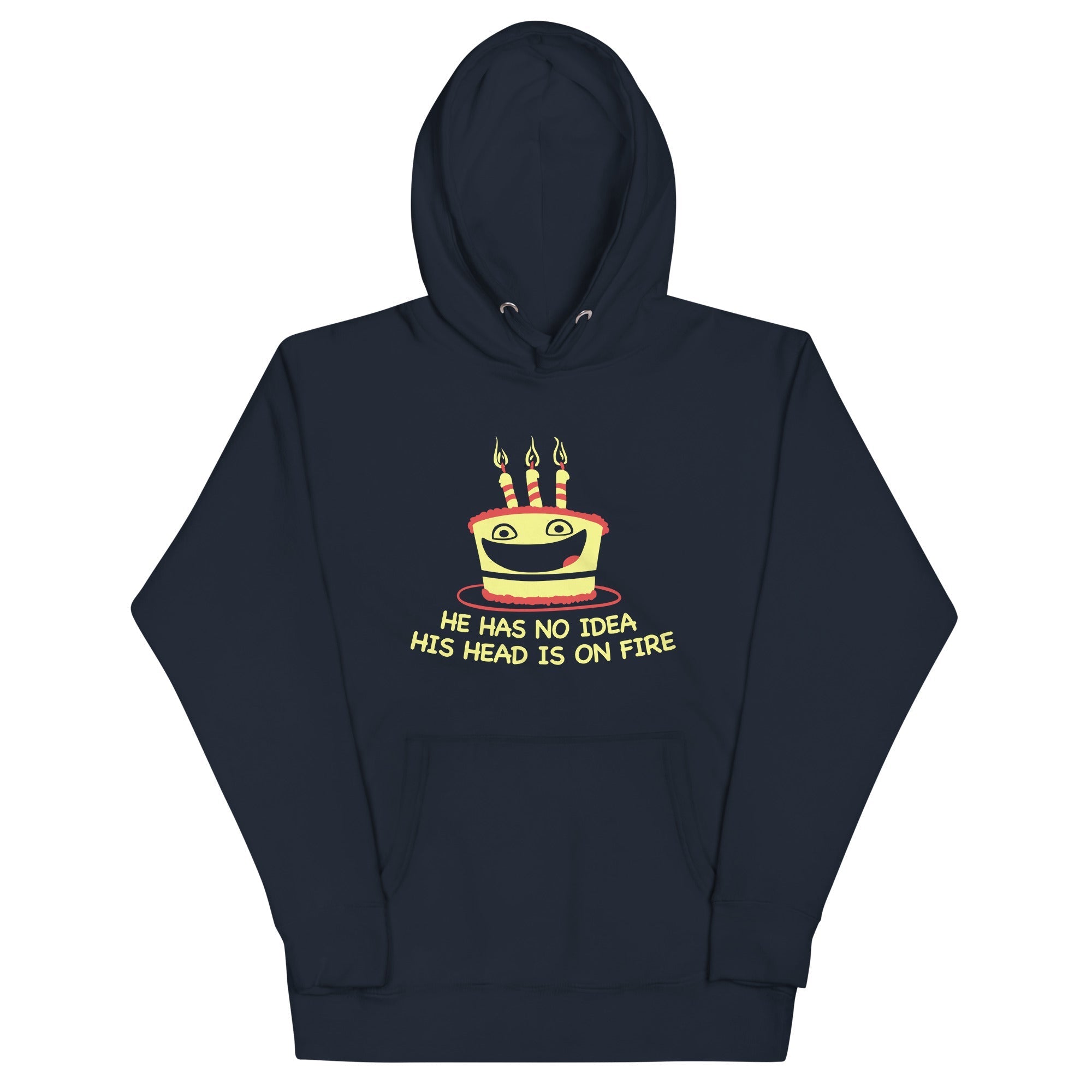 He Has No Idea His Head Is On Fire - Adult & Kids T-Shirts, Sweatshirts & Hoodies apparel design preview 1