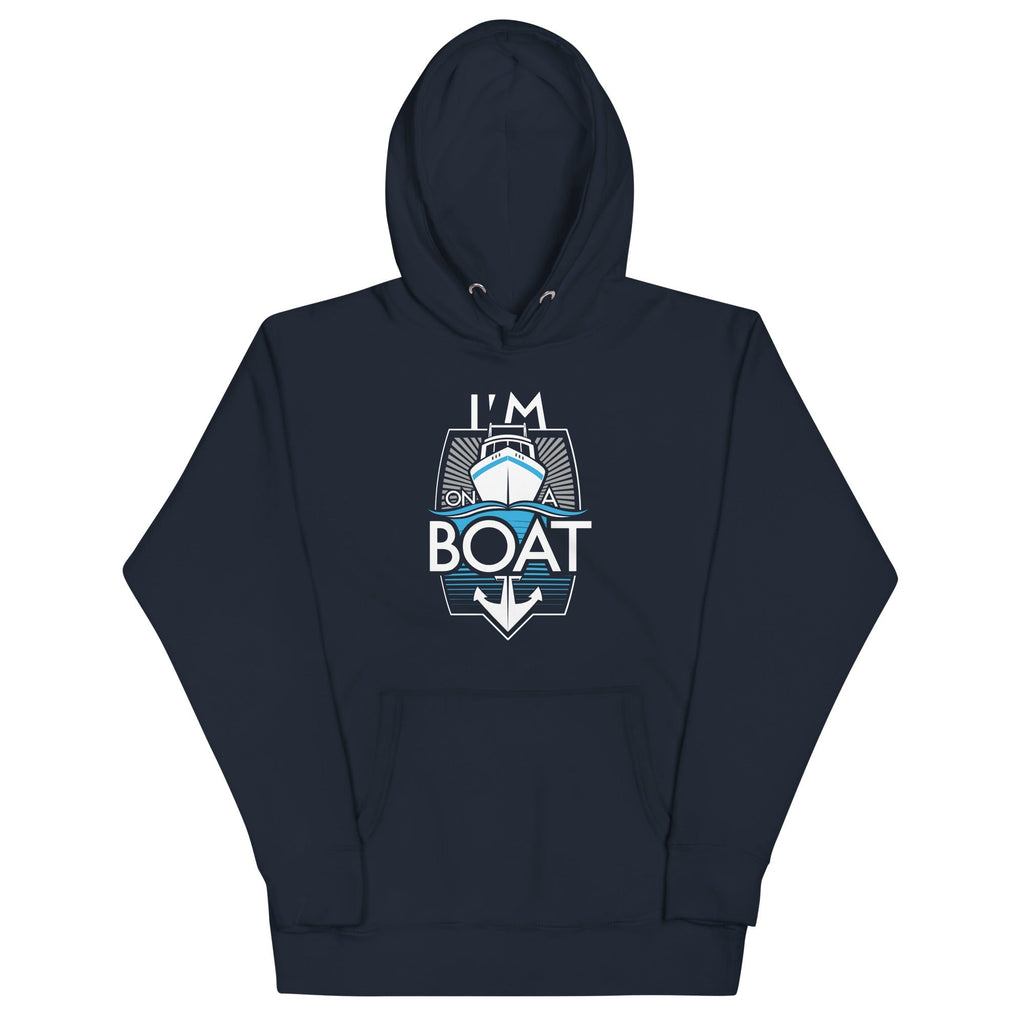 I'm On A Boat - Adult & Kids T-Shirts, Sweatshirts & Hoodies apparel design preview 1