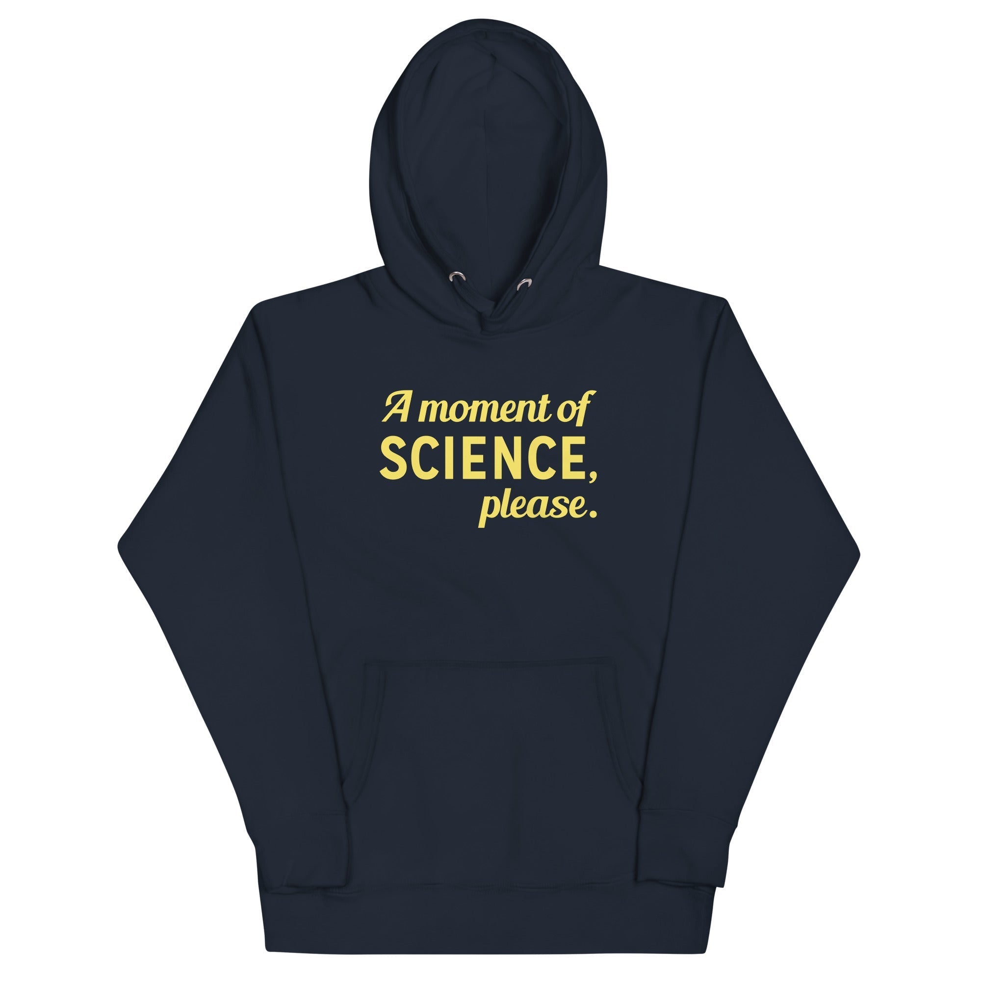 A Moment of Science, Please - Adult & Kids T-Shirts, Sweatshirts & Hoodies apparel design preview 1