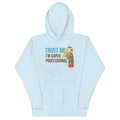 Trust Me I'm Super Professional - Adult & Kids T-Shirts, Sweatshirts & Hoodies apparel design preview 1