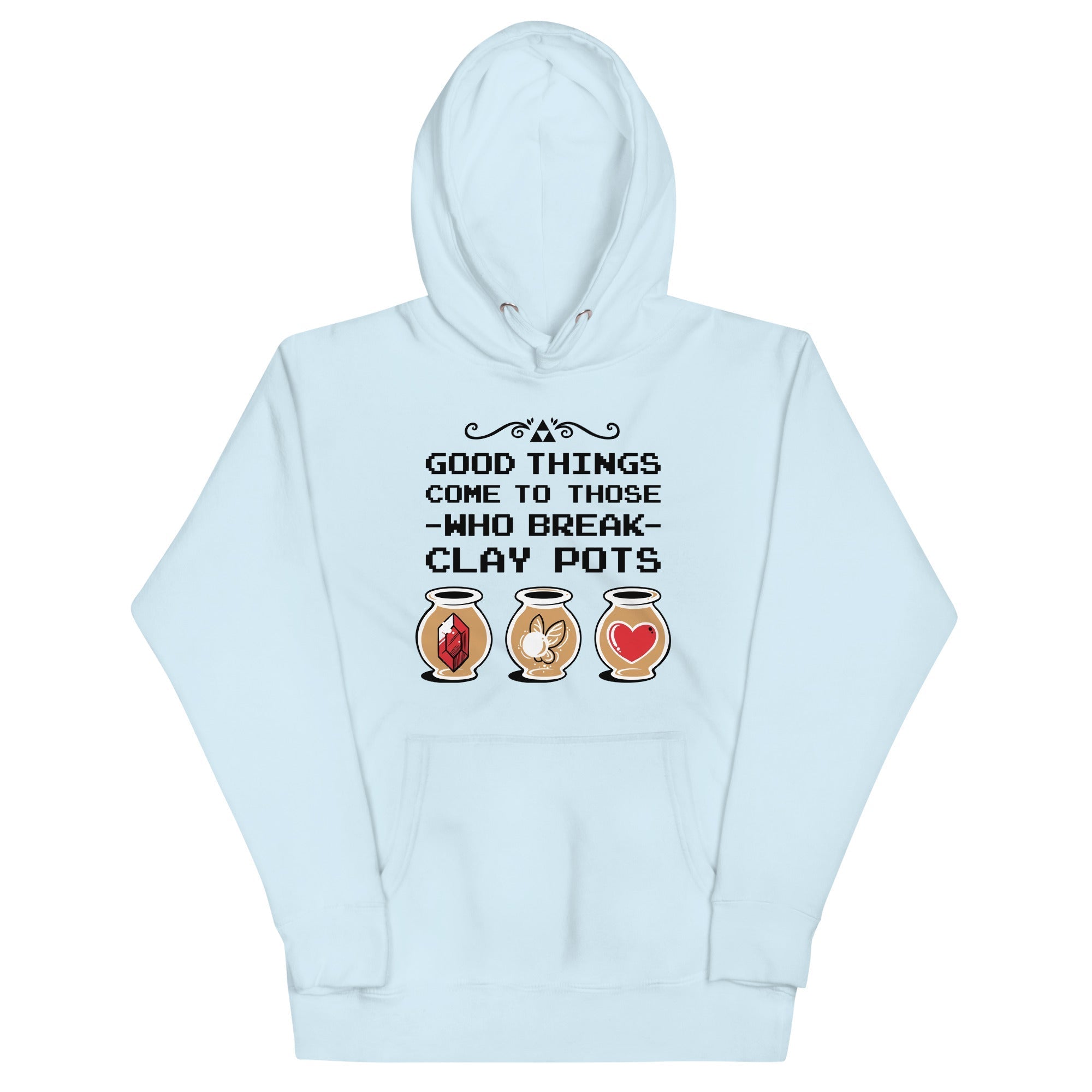 Good Things Come To Those Who Break Clay Pots - Adult & Kids T-Shirts, Sweatshirts & Hoodies apparel design preview 1