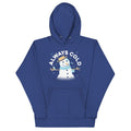 Always Cold - Adult & Kids T-Shirts, Sweatshirts & Hoodies apparel design preview 1