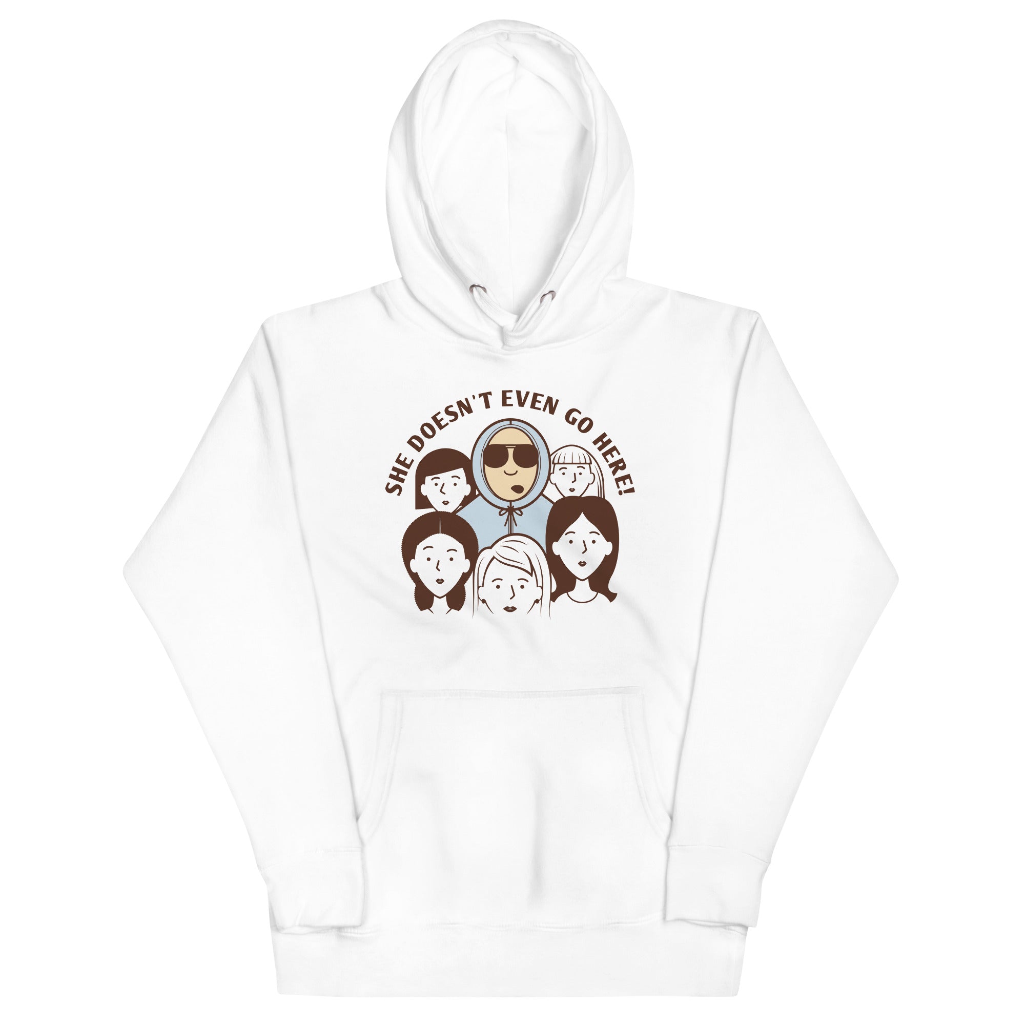 She Doesn't Even Go Here! - Adult & Kids T-Shirts, Sweatshirts & Hoodies apparel design preview 1