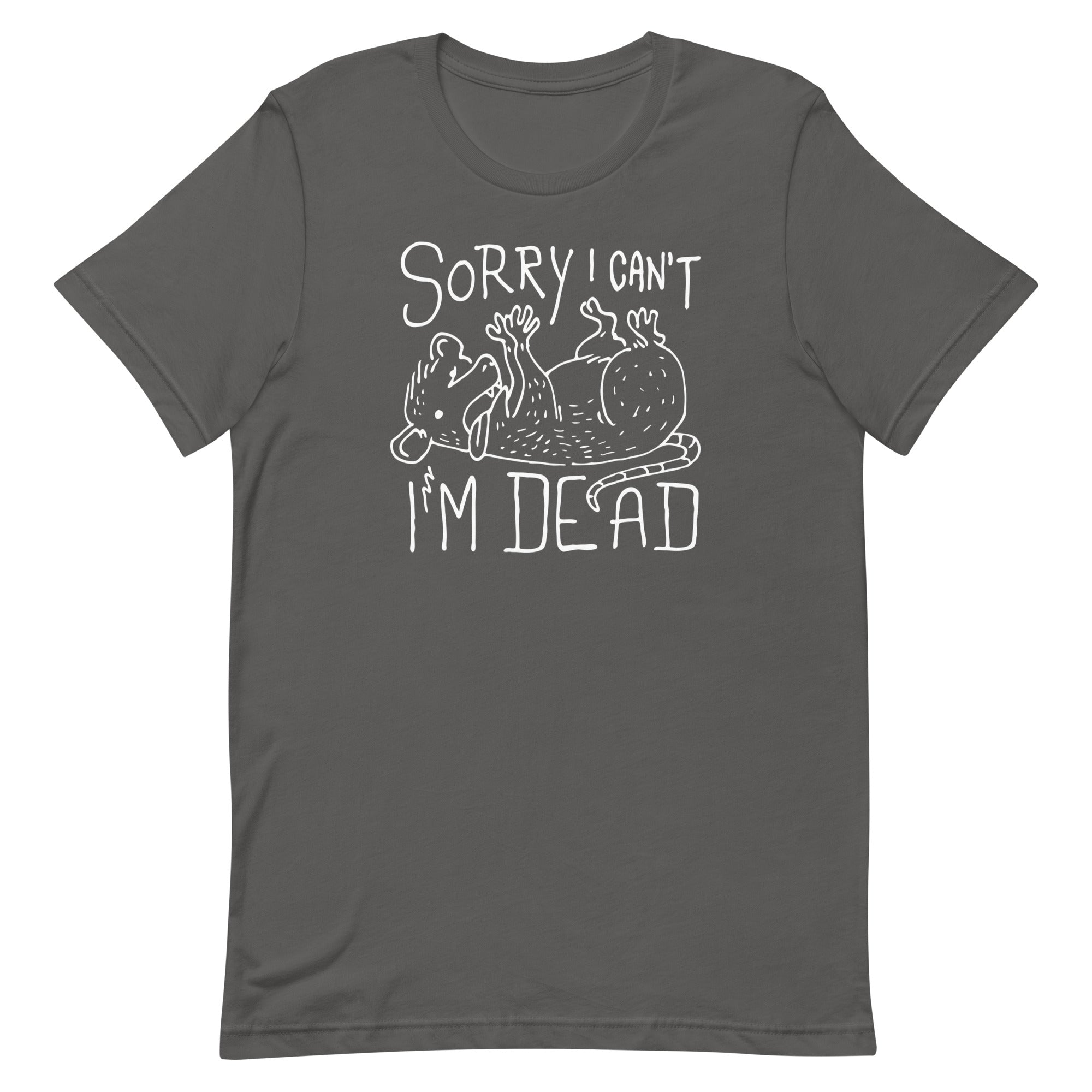 Sorry I Can't I'm Dead Men's Signature - Adult & Kids T-Shirts, Sweatshirts & Hoodies apparel design preview 1