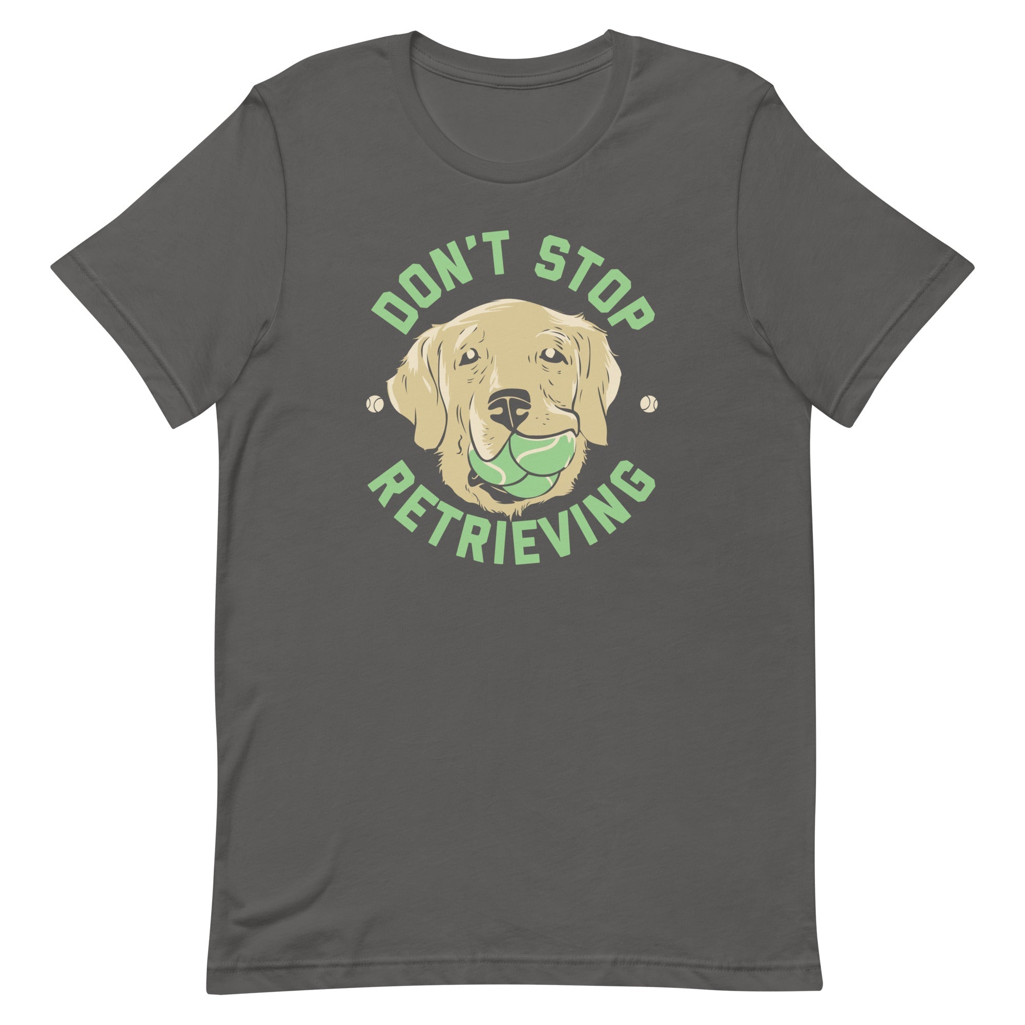 Don't Stop Retrieving Men's Signature - Adult & Kids T-Shirts, Sweatshirts & Hoodies apparel design preview 1