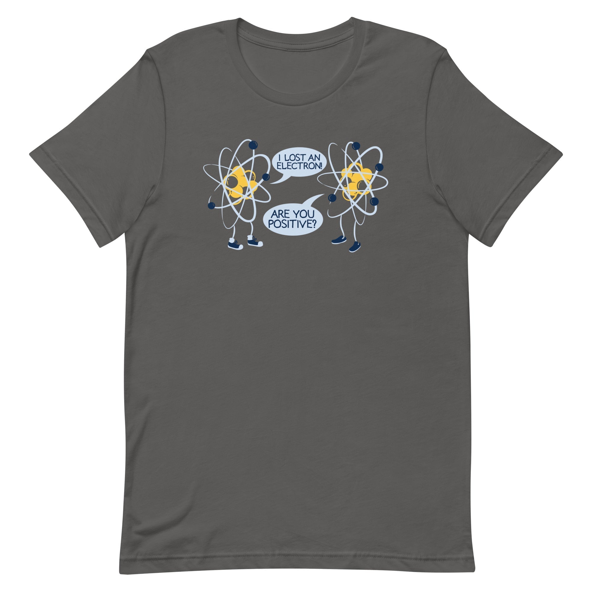 I Lost An Electron. Are You Positive? Men's Signature - Adult & Kids T-Shirts, Sweatshirts & Hoodies apparel design preview 1