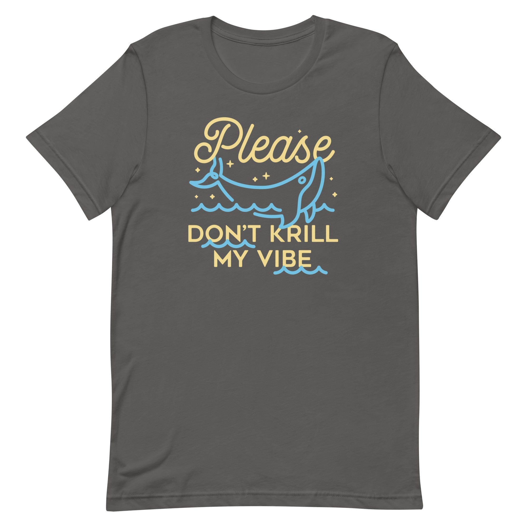 Please Don't Krill My Vibe Men's Signature - Adult & Kids T-Shirts, Sweatshirts & Hoodies apparel design preview 1