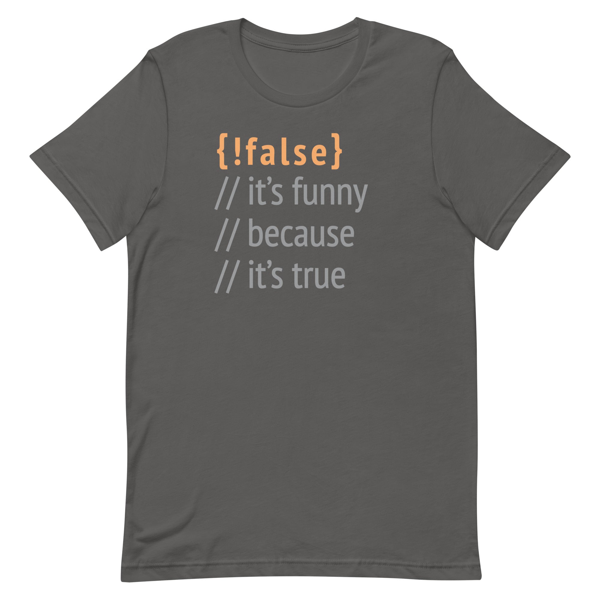 It's Funny Because True Men's Signature - Adult & Kids T-Shirts, Sweatshirts & Hoodies apparel design preview 1