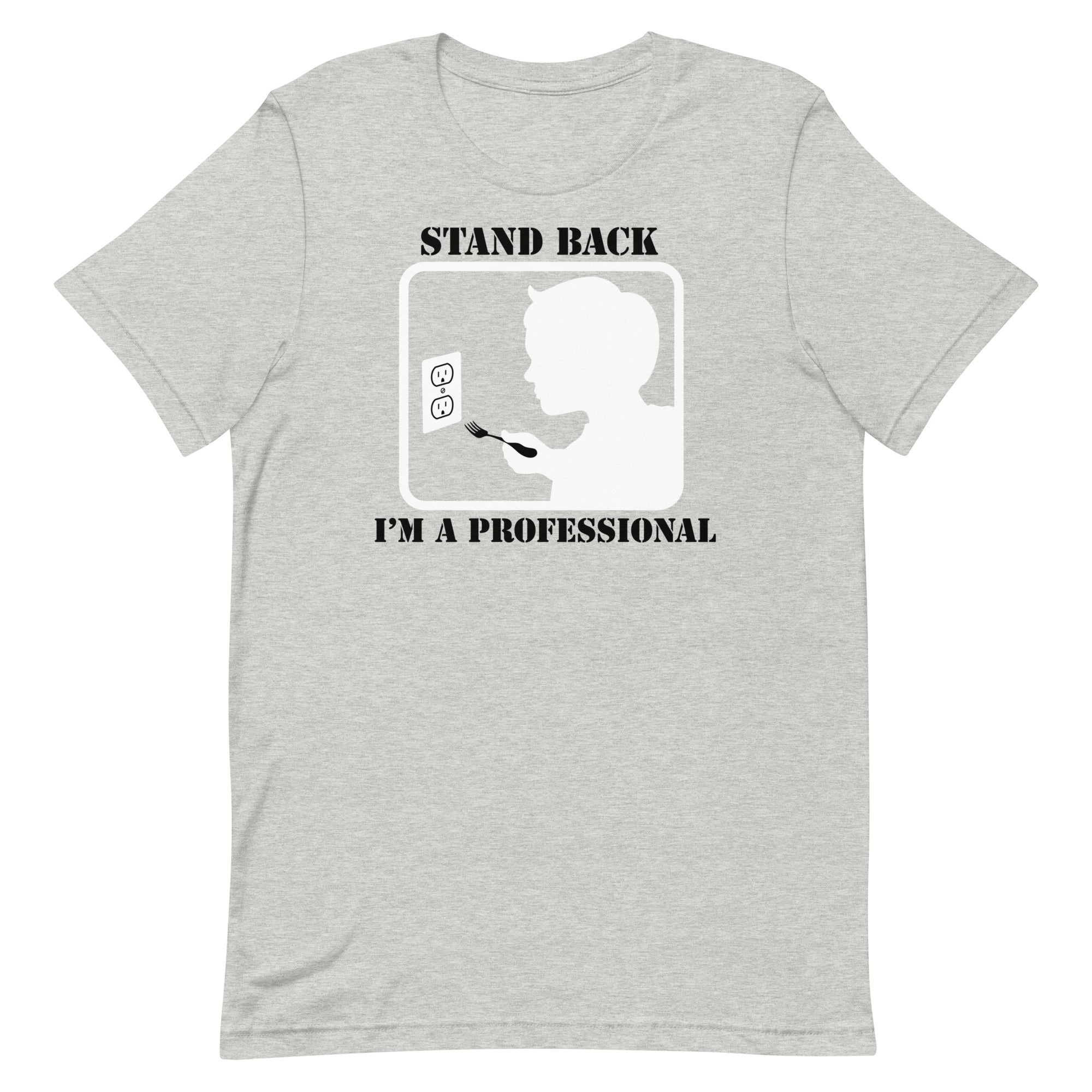 Stand Back, I'm A Professional Men's Signature - Adult & Kids T-Shirts, Sweatshirts & Hoodies apparel design preview 1