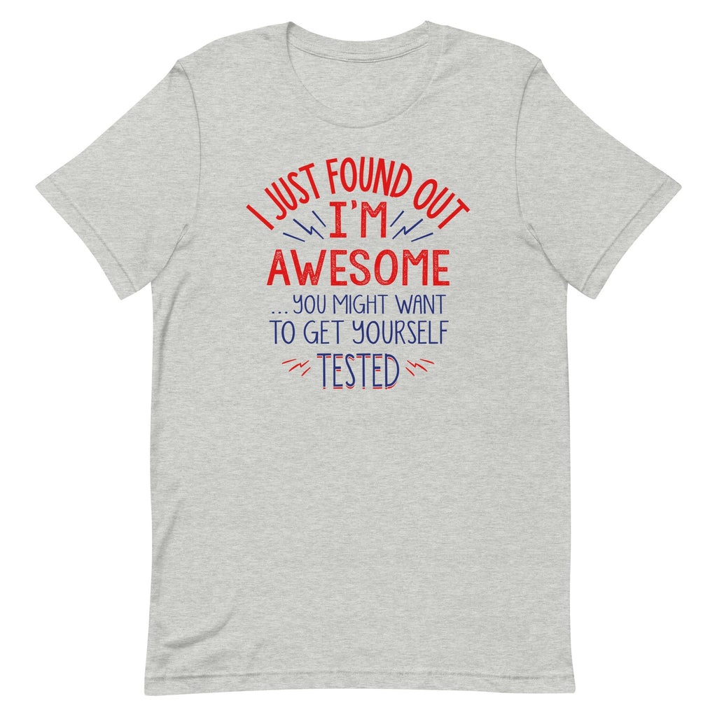 I'm Awesome, Get Yourself Tested Men's Signature - Adult & Kids T-Shirts, Sweatshirts & Hoodies apparel design preview 1