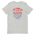 I'm Awesome, Get Yourself Tested Men's Signature - Adult & Kids T-Shirts, Sweatshirts & Hoodies apparel design preview 1