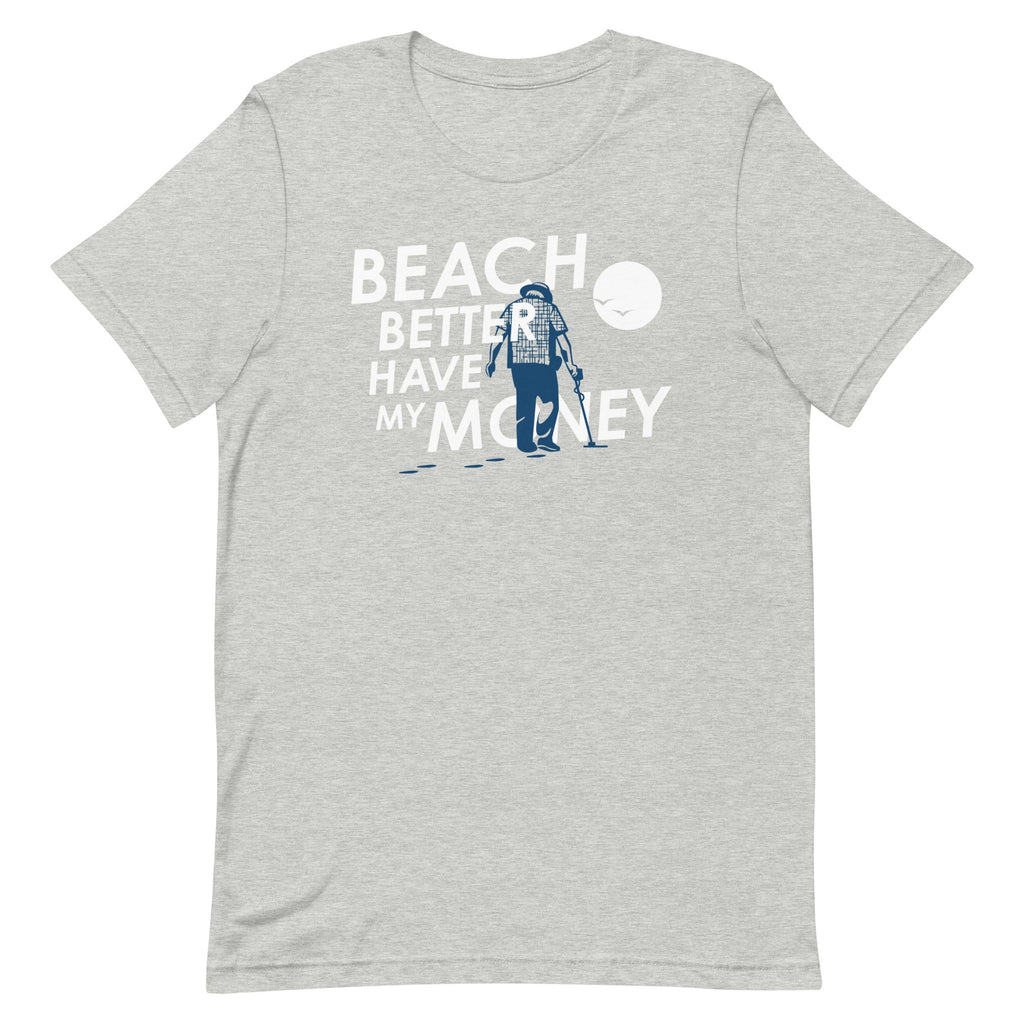 Beach Better Have My Money Men's Signature - Adult & Kids T-Shirts, Sweatshirts & Hoodies apparel design preview 1