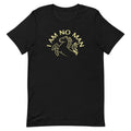 I Am No Man Men's Signature - Adult & Kids T-Shirts, Sweatshirts & Hoodies apparel design preview 1