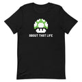 About That Life Men's Signature - Adult & Kids T-Shirts, Sweatshirts & Hoodies apparel design preview 1