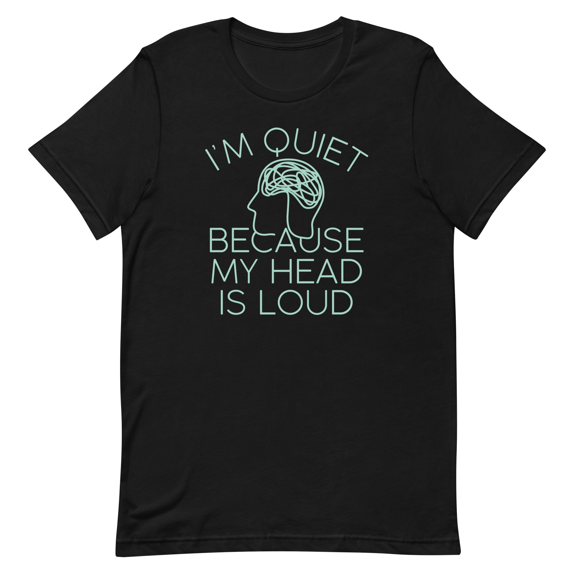 I'm Quiet Because My Head Is Loud Men's Signature - Adult & Kids T-Shirts, Sweatshirts & Hoodies apparel design preview 1