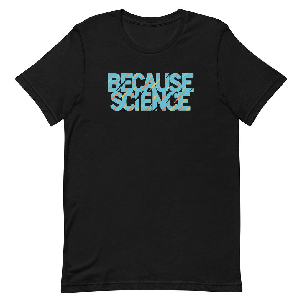 Because Science Men's Signature - Adult & Kids T-Shirts, Sweatshirts & Hoodies apparel design preview 1