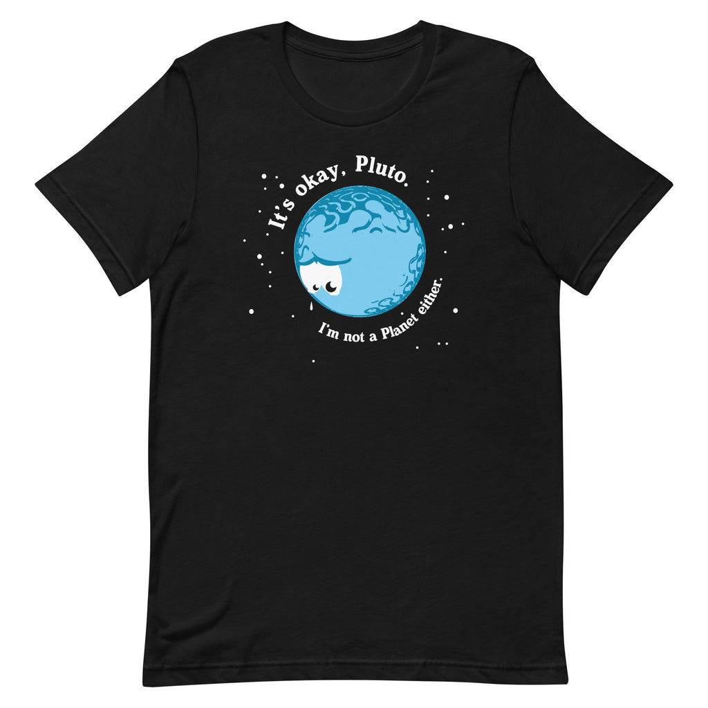It's Okay Pluto Men's Signature - Adult & Kids T-Shirts, Sweatshirts & Hoodies apparel design preview 1