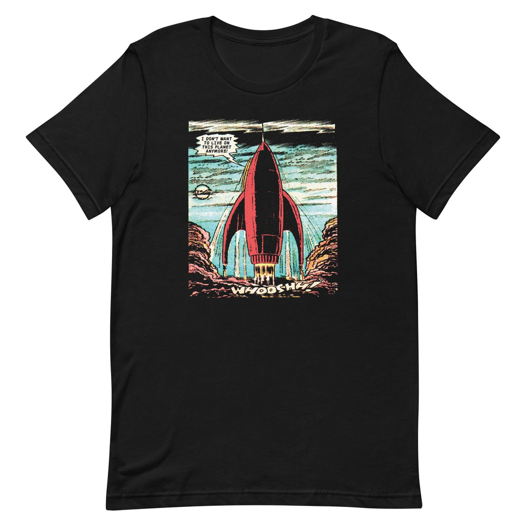 I Don't Want To Live On This Planet Anymore Men's - Adult & Kids T-Shirts, Sweatshirts & Hoodies apparel design preview 1