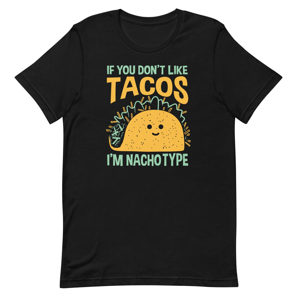 I'm Nacho Type Men's Signature - Adult & Kids T-Shirts, Sweatshirts & Hoodies apparel design preview 1