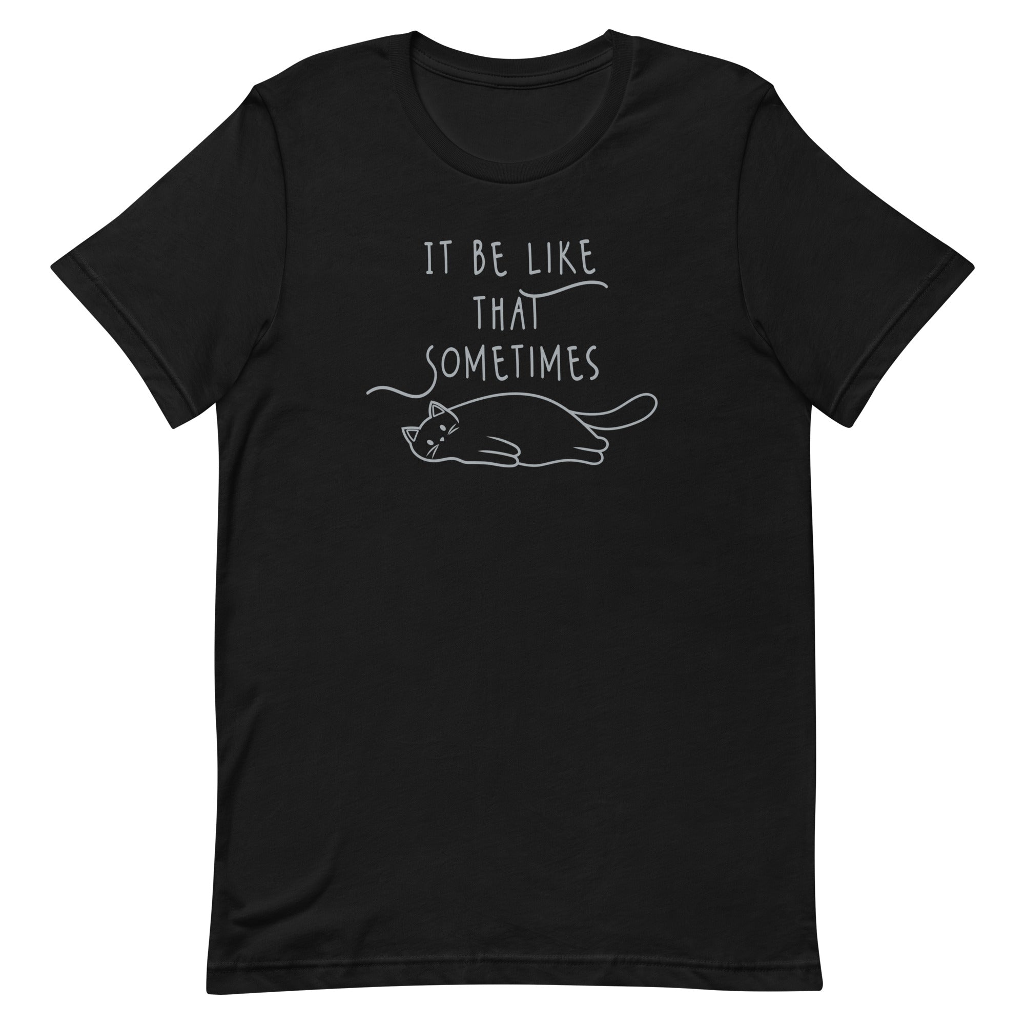 It Be Like That Sometimes Men's Signature - Adult & Kids T-Shirts, Sweatshirts & Hoodies apparel design preview 1