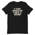 I Use Similes Like A Boss Men's Signature - Adult & Kids T-Shirts, Sweatshirts & Hoodies apparel design preview 1