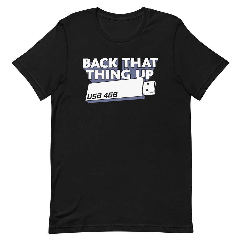 Back That Thing Up Men's Signature - Adult & Kids T-Shirts, Sweatshirts & Hoodies apparel design preview 1