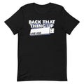 Back That Thing Up Men's Signature - Adult & Kids T-Shirts, Sweatshirts & Hoodies apparel design preview 1
