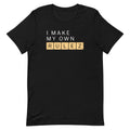 I Make My Own Rulez Men's Signature - Adult & Kids T-Shirts, Sweatshirts & Hoodies apparel design preview 1
