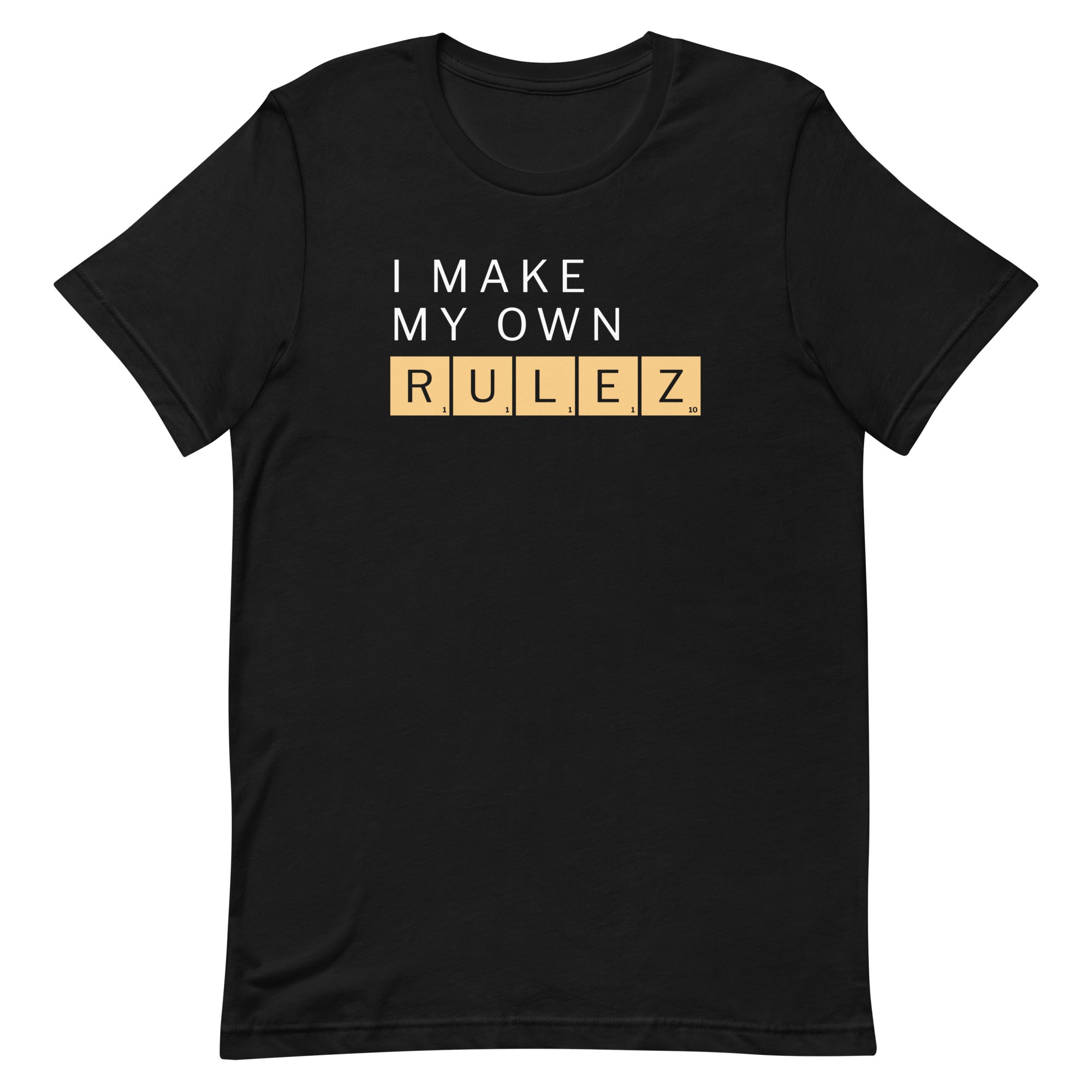 I Make My Own Rulez Men's Signature - Adult & Kids T-Shirts, Sweatshirts & Hoodies apparel design preview 1